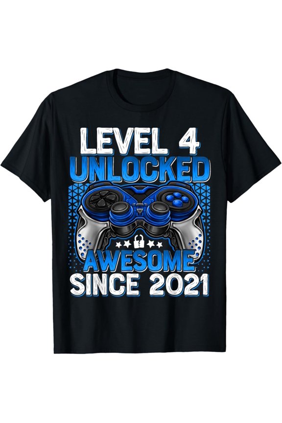 Level 4 Unlocked 4 Year Old Gifts For 4Th Birthday Unisex Men Women T-Shirt S-5Xl - Best Birthday Gifts