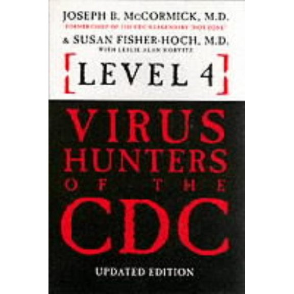 Pre-Owned Level 4 : Virus Hunters of the CDC (Book)