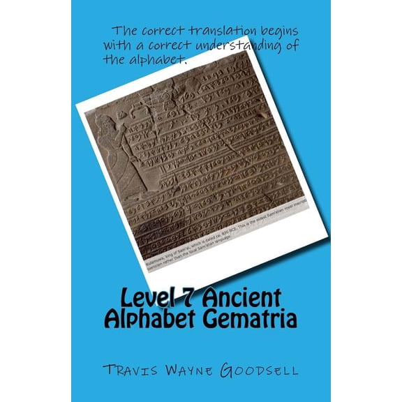 Level 7 Ancient Alphabet Gematria