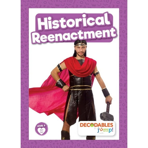 Level 8 - Purple Set: Historical Reenactment (Paperback)