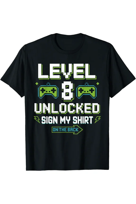 Level 8 Unlocked Sign My Shirt 8th Birthday Gamer Boy Kids T-Shirt
