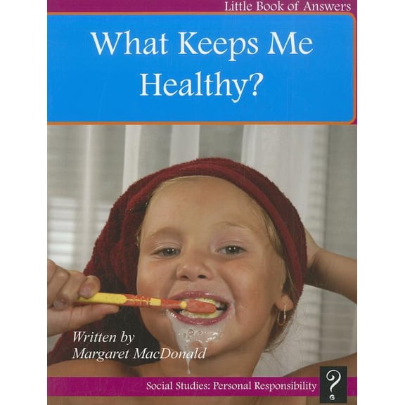 Level B: What Keeps Me Healthy? (Paperback)