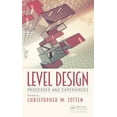 thumbnail image 1 of Level Design: Processes and Experiences, (Paperback), 1 of 1