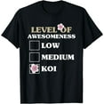 thumbnail image 1 of Level Of Awesomeness Nishikigoi Japanese Koi Carp Women T-Shirt mens t shirt，black，women，funny，misfits，men，journey，t-shirt, 1 of 4