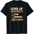 thumbnail image 1 of Level Of Craziness Design Scorpio Zodiac T-Shirt, 1 of 4