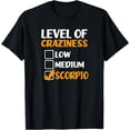 thumbnail image 1 of t-shirt Level Of Craziness Design Scorpio Zodiac T-Shirt mens，black，women，funny，journey，Crew Neck, Short Sleeve,printing, 1 of 4