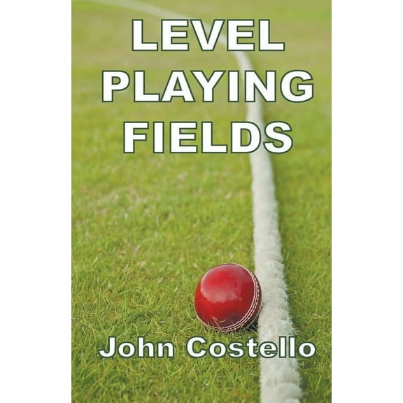 Level Playing Fields, (Paperback)