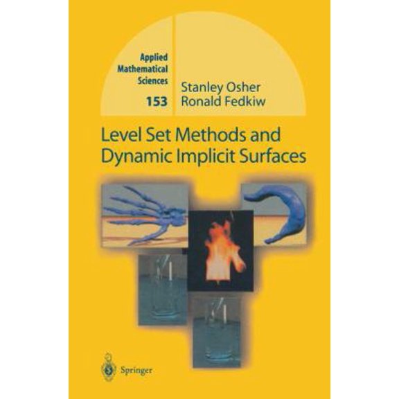 Pre-Owned Level Set Methods and Dynamic Implicit Surfaces (Hardcover) 0387954821 9780387954820