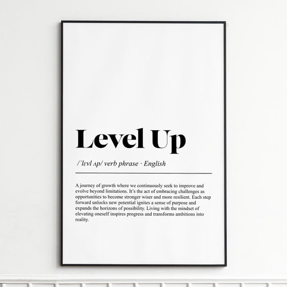 Level Up Definition Print, Inspirational Typography Poster, Unframed Paper Poster 8x10in
