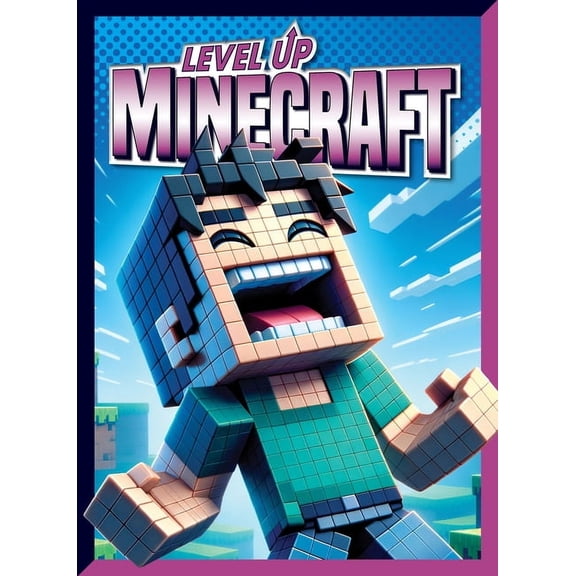 Level Up Gaming Level Up Minecraft, (Hardcover)