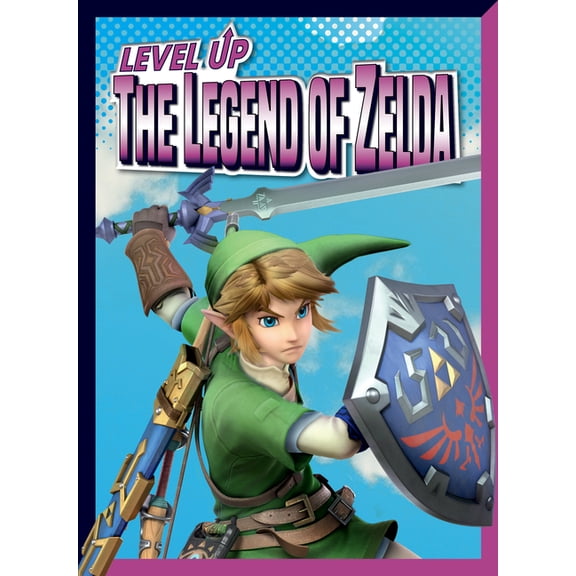 Level Up Gaming Level Up the Legend of Zelda, (Hardcover)