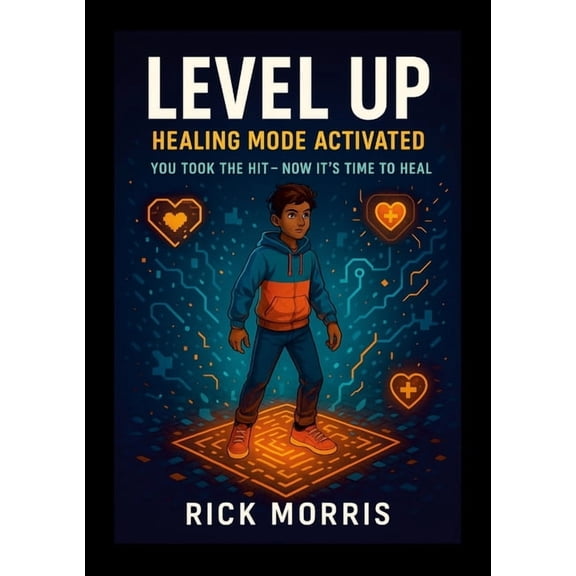 Level Up: Healing Time Activated, (Paperback)