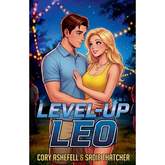 Level-Up Leo Level-Up Leo, Book 1, (Paperback)