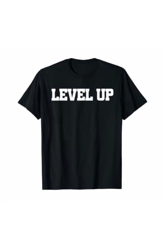 Level Up T-Shirt
