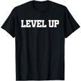 thumbnail image 1 of Level Up Tee ShirtsLevel Up T-Shirt, 1 of 4