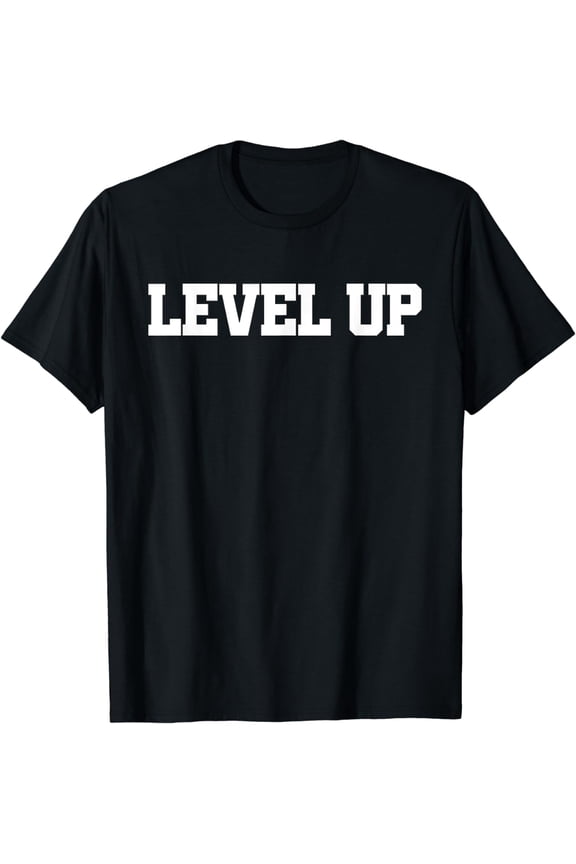 Level Up Tee ShirtsLevel Up T-Shirt
