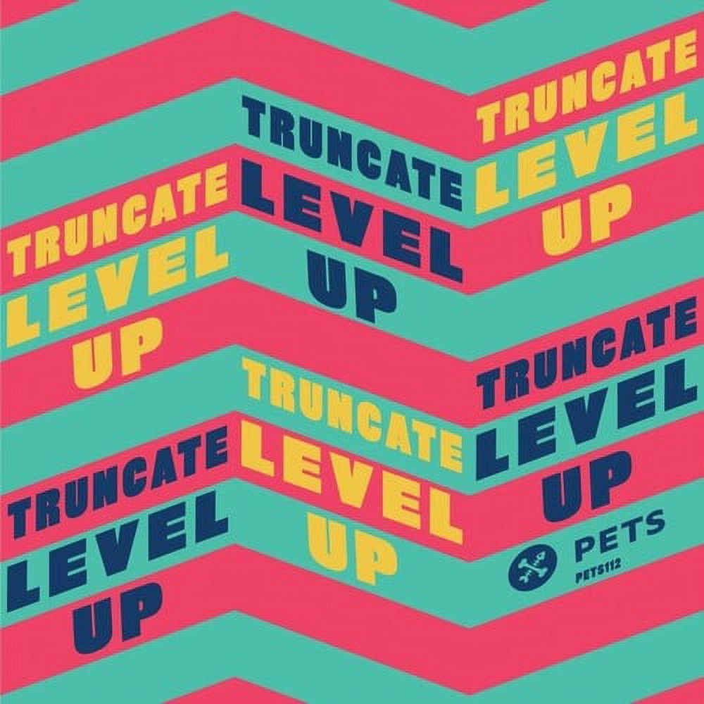 Truncate - Level Up - Music & Performance - Vinyl