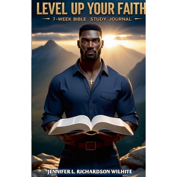 Level Up Your Faith: 7-Week Bible Study Journal, (Paperback)