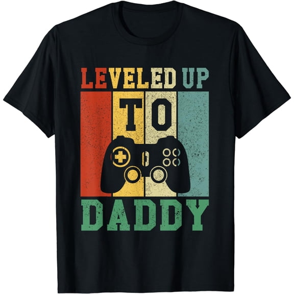 Leveled Up To Daddy Funny promoted to daddy T-Shirt