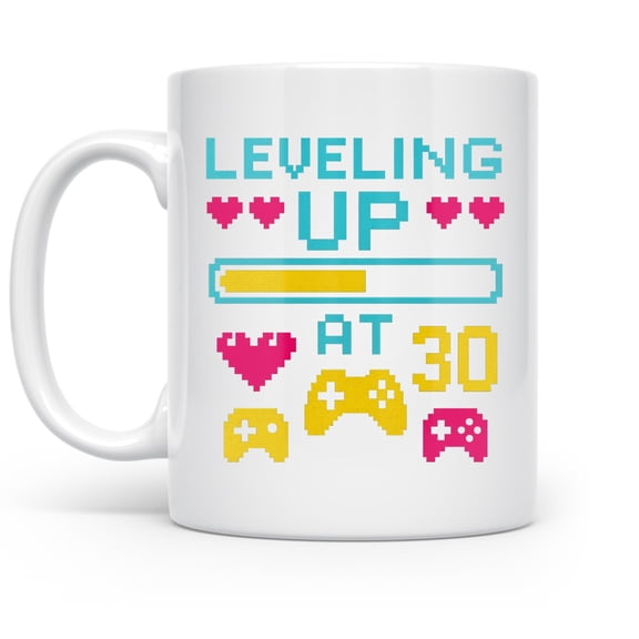 Leveling Up 11 oz Coffee Mug - Pixel Art Gamers Turning 30 White Ceramic Gift