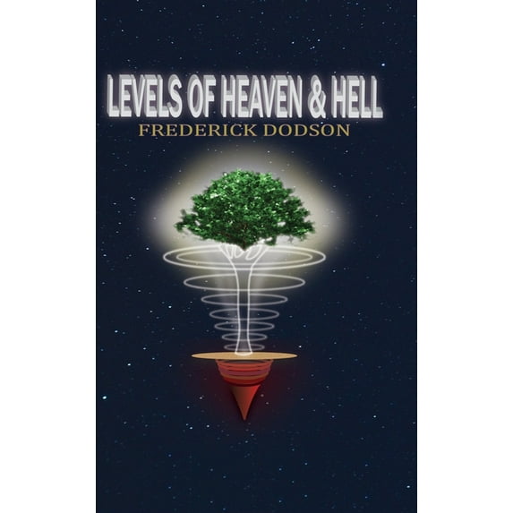 Levels of Heaven and Hell, (Hardcover)