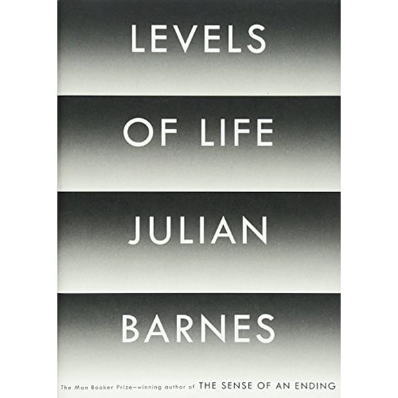 Pre-Owned Levels of Life (Hardcover) 0385350775 9780385350778