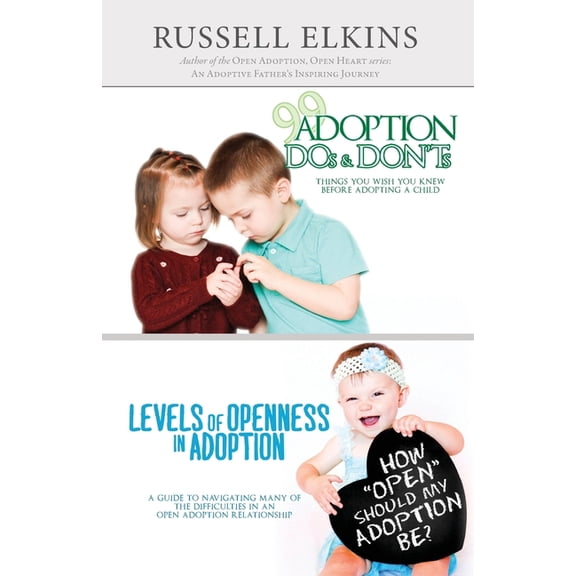 Levels of Openness in Adoption: 99 Adoption Essentials (Paperback)