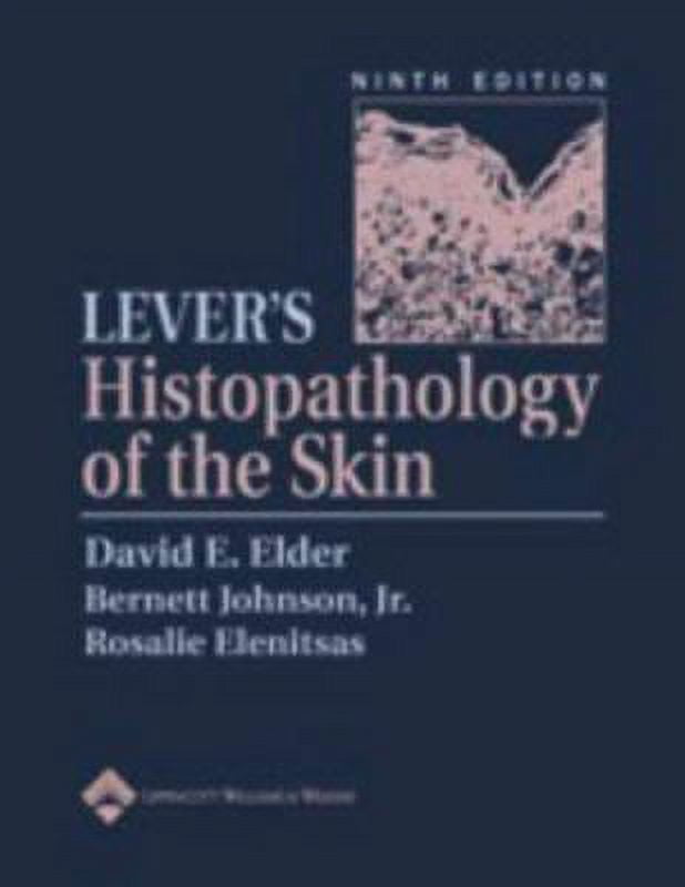 Lever's Histopathology of the Skin (Hardcover Used) 0781737427 9780781737425