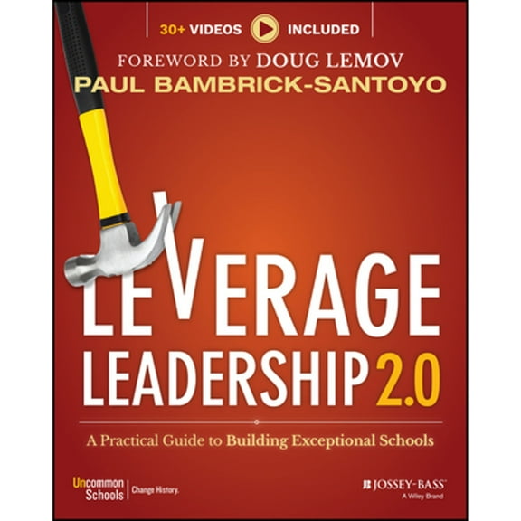 Pre-Owned Leverage Leadership 2.0: A Practical Guide to Building Exceptional Schools (Paperback) 1119496594 9781119496595