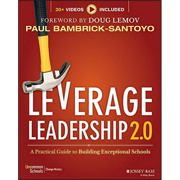 Pre-Owned Leverage Leadership 2.0: A Practical Guide to Building Exceptional Schools (Paperback) 1119496594 9781119496595