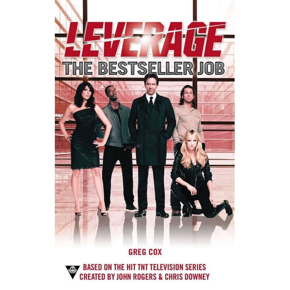 Leverage Novel The Bestseller Job, Book 3, (Paperback)