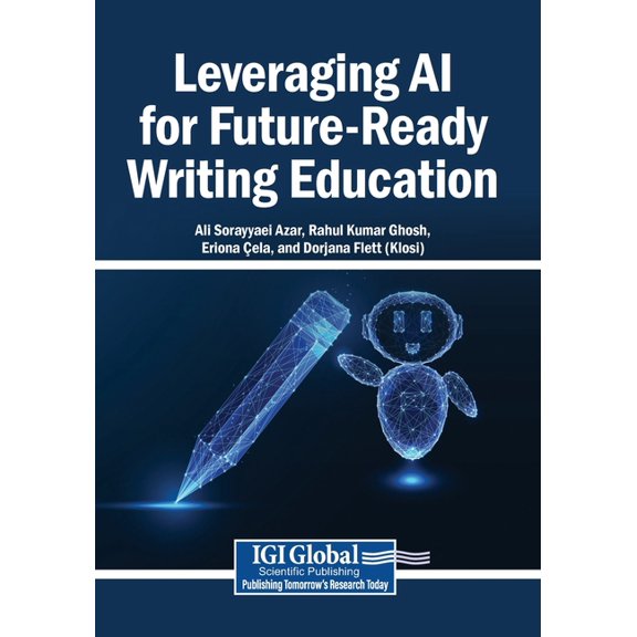 Leveraging AI for Future-Ready Writing Education, (Paperback)