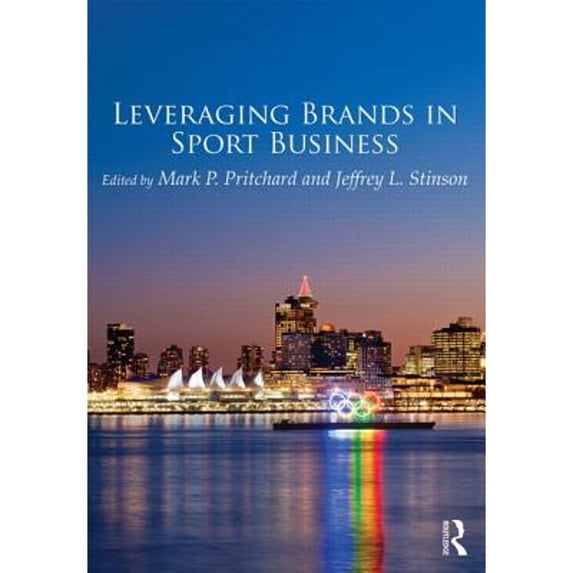 Pre-Owned Leveraging Brands in Sport Business Paperback
