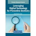 thumbnail image 1 of Leveraging Digital Technology for Preventive Dentistry, (Paperback), 1 of 1