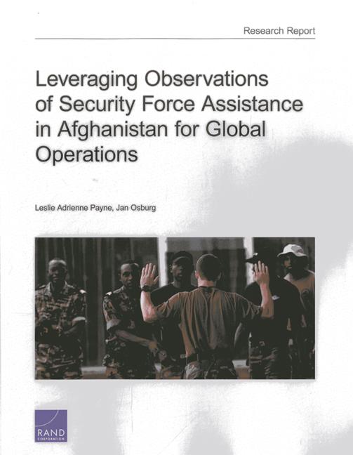of　Force　Security　(Paperback)　Assistance　Leveraging　Afghanistan　for　Global　Operations　Observations　in
