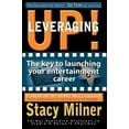 thumbnail image 1 of Leveraging Up! the Key to Launching Your Entertainment Career, 1 of 1