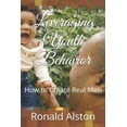 thumbnail image 1 of Leveraging Youth Behavior: How to Create Real Men (Paperback), 1 of 1