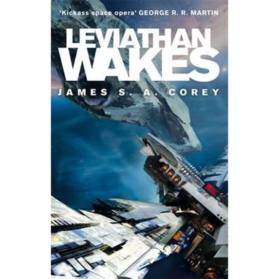 Pre-Owned Leviathan Wakes : Book 1 of the Expanse (now a Prime Original Series) (Paperback) 9781841499895