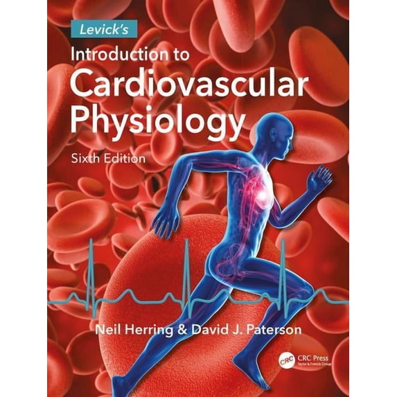 Levick's Introduction to Cardiovascular Physiology (Hardcover)