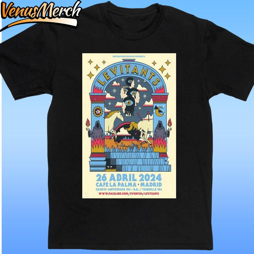 Levitants April 26 2024 Cafe La Palma Madrid Poster Shirt
