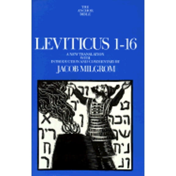 Pre-Owned Leviticus 1-16: A New Translation with Introduction and Commentary (Anchor Bible, Vol. 3) (Hardcover) 0385114346 9780385114349