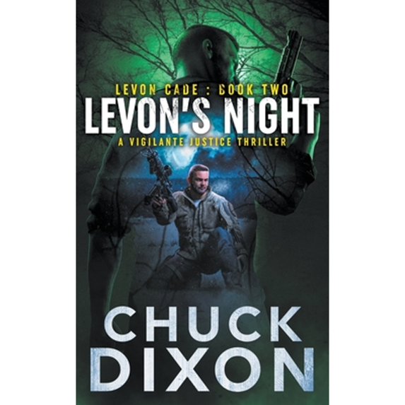 Pre-Owned Levon's Night: A Vigilante Justice Thriller (Paperback) 1685490379 9781685490379