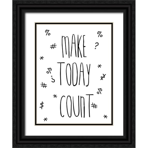 Lewis, Sheldon 15x18 Black Ornate Wood Framed with Double Matting Museum Art Print Titled - Make Today Counts