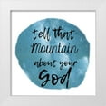 thumbnail image 1 of Lewis, Sheldon 26x26 White Modern Wood Framed Museum Art Print Titled - God Can Move Mountains, 1 of 4