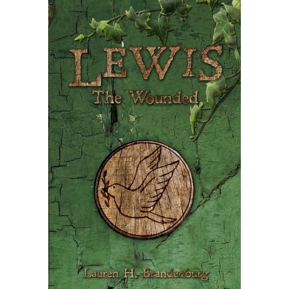 Lewis: The Wounded, (Paperback)