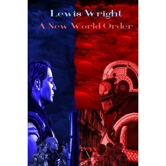 Lewis Wright: A New World Order (Paperback)