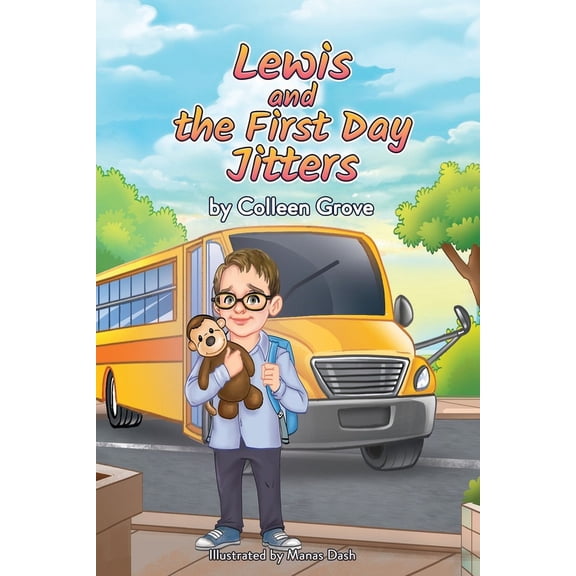 Lewis and the First Day Jitters, (Paperback)