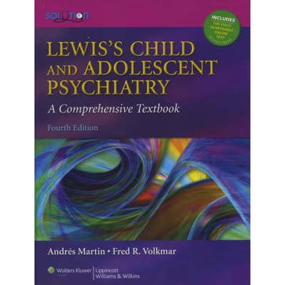 Pre-Owned Lewis's Child and Adolescent Psychiatry: A Comprehensive Textbook, 4th Edition (Hardcover) 0781762146 9780781762144