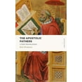 thumbnail image 1 of Lexham Classics The Apostolic Fathers: A New Translation, (Paperback), 1 of 1