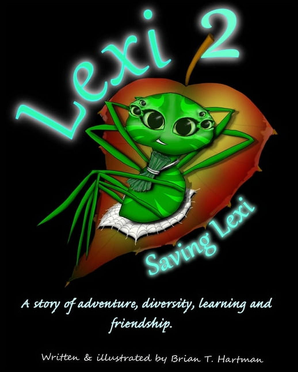 Lexi 2: Saving Lexi *Color Edition*, (Paperback)